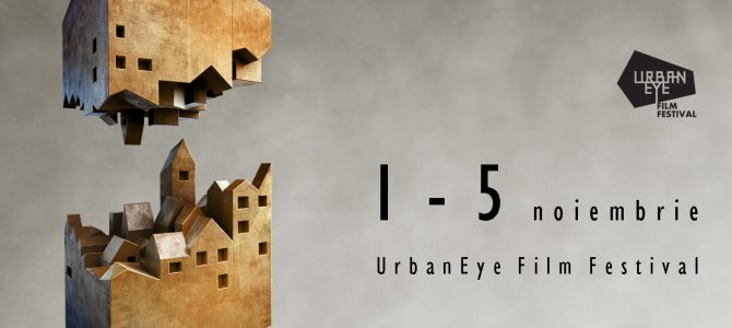UrbanEye Film Festival (1-5 nov) UrbanEye Film Festival (1-5 nov)