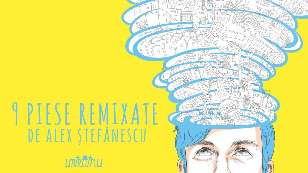 9 Piese Remixate - Concert Alex Stefanescu
weekend 11-13 octombrie