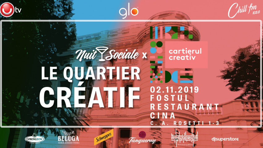 Nuit Sociale - Le Quartier Creatif
weekend 1-3 noiembrie