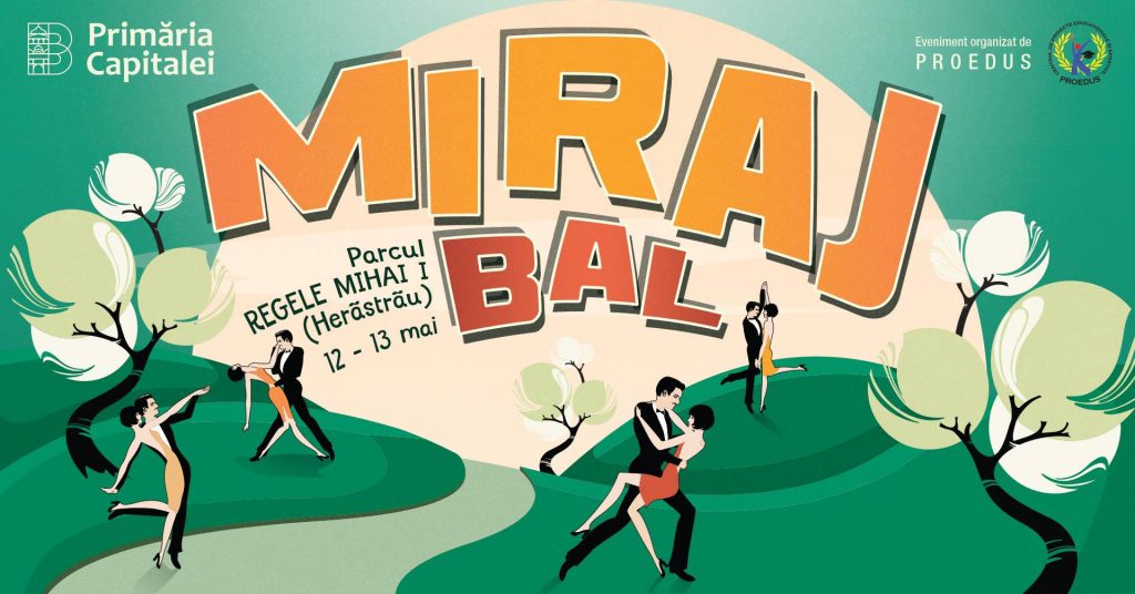 bal miraj in herastrau