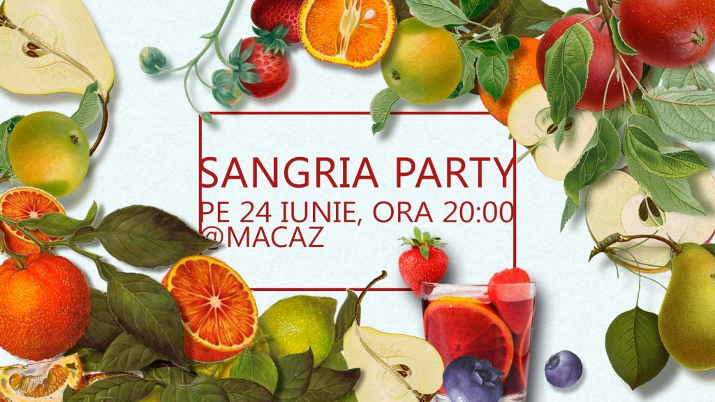 Sangria party la Macaz