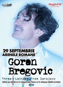 Goran Bregovic la Arenele Romane