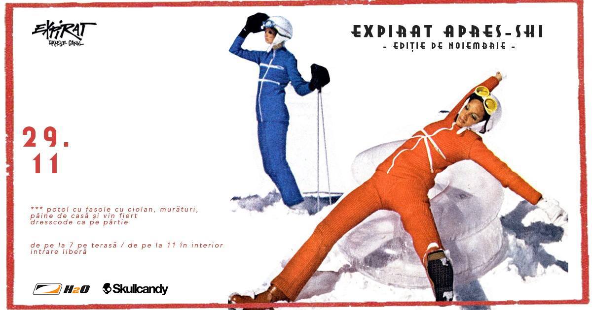 Expirat Apres-ski editie de noiembrie