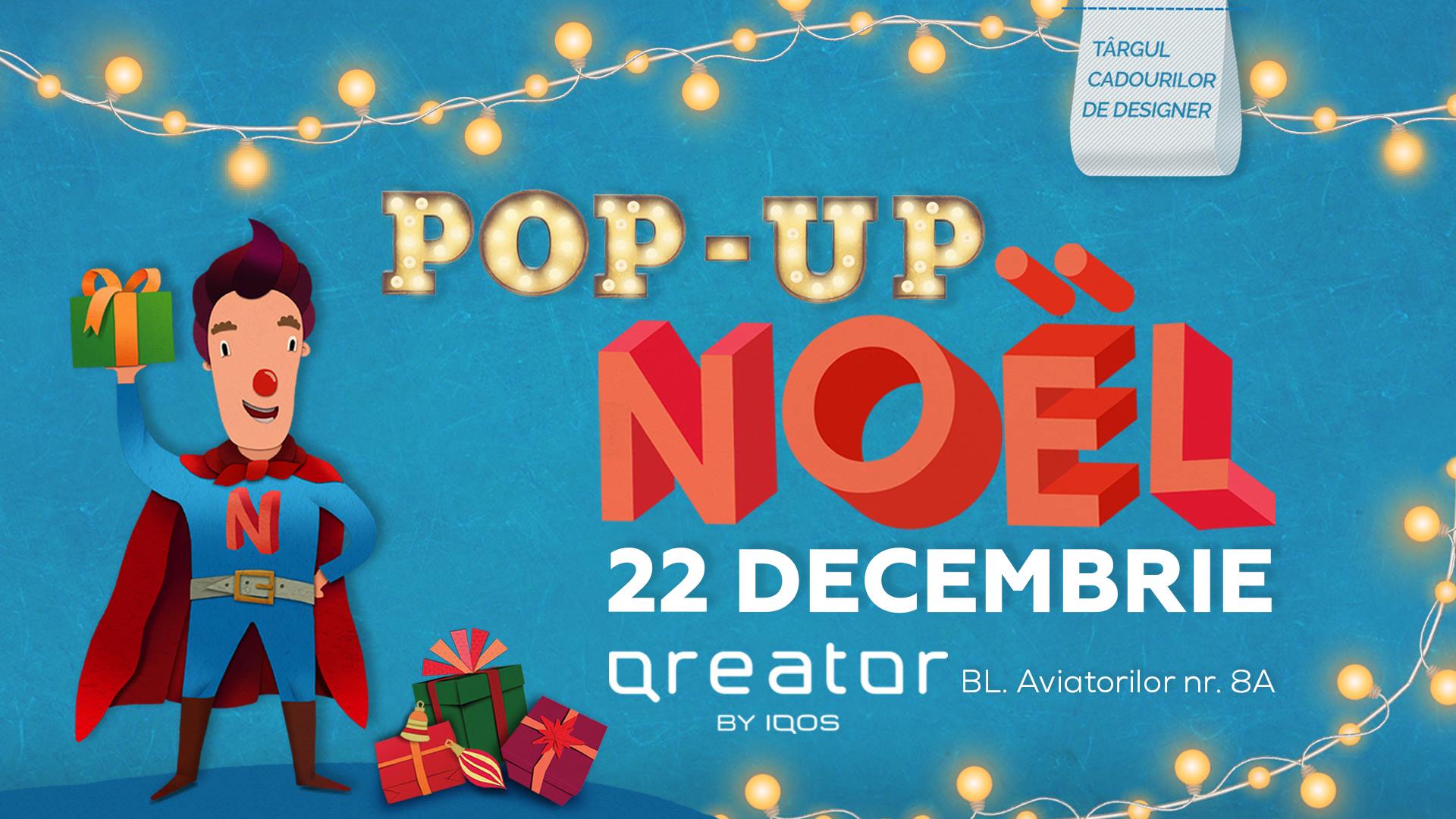 Pop up Noel Targul cadourilor de designer