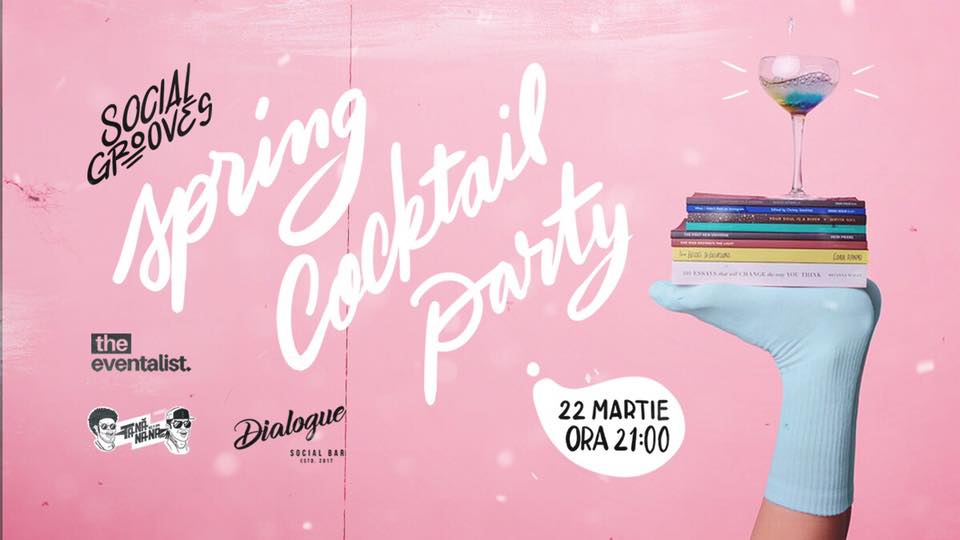 spring cocktail party la dialogue social bar weekend 22 24 martie