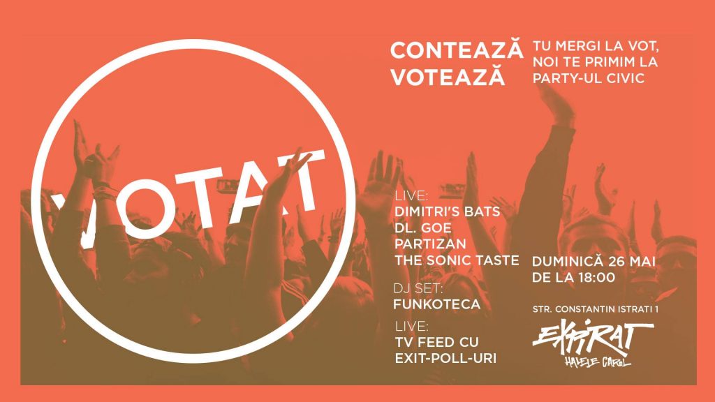 Conteaza, voteaza, la expirat
weekend 24-26 mai