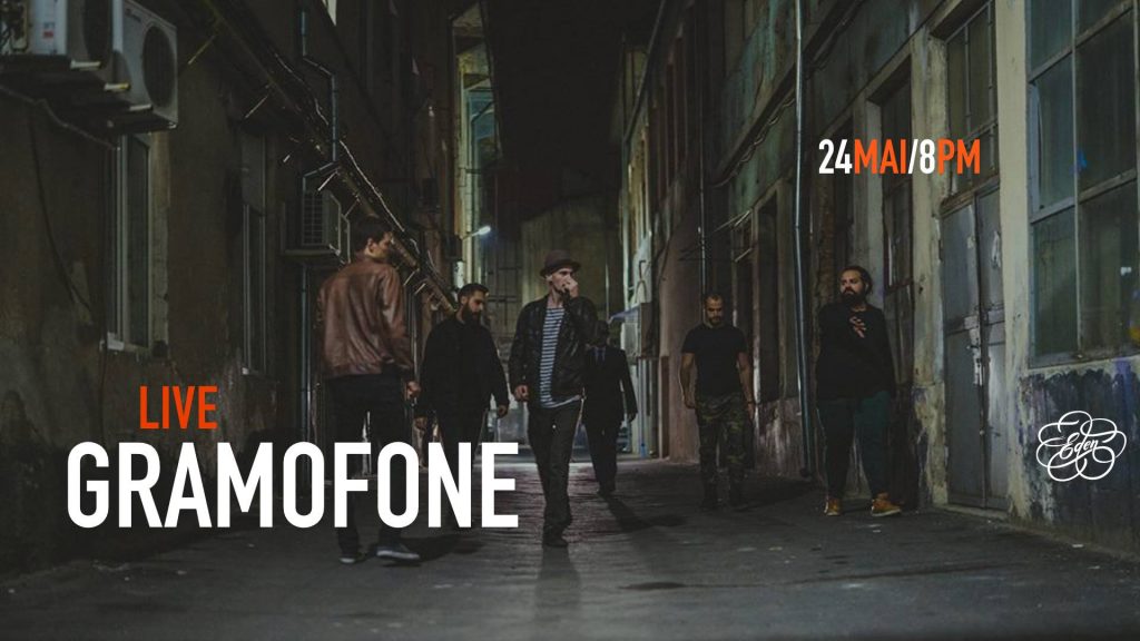 Gramofone live in gradina Eden
Weekend 24-26 mai