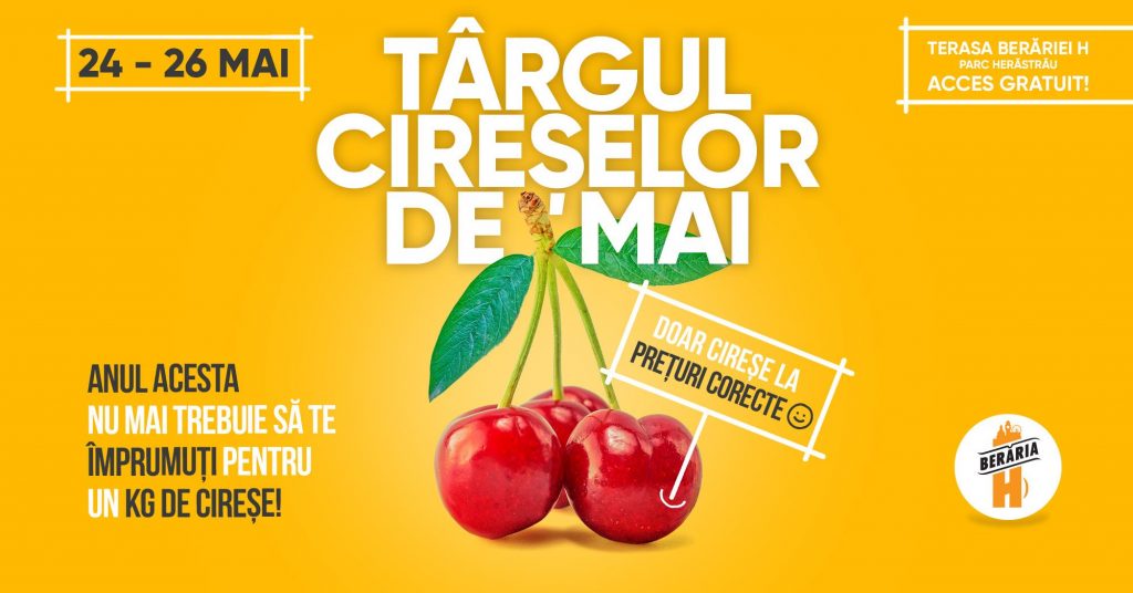 Targul cireselor de mai
weekend 24-26 mai