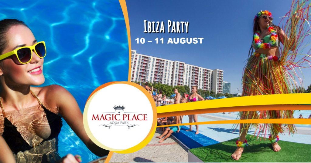 Ibiza party la magic place aqua park
weekend 9-11 aug