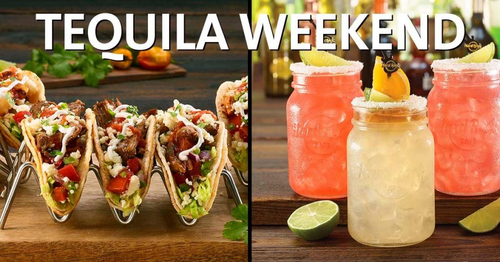 Tequila weekend la Hard Rock Cafe
weekend 2-4 august