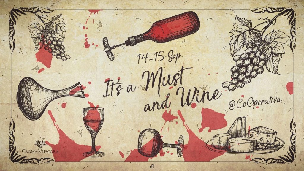 It is a must and wine
weekend 13-15 sept 