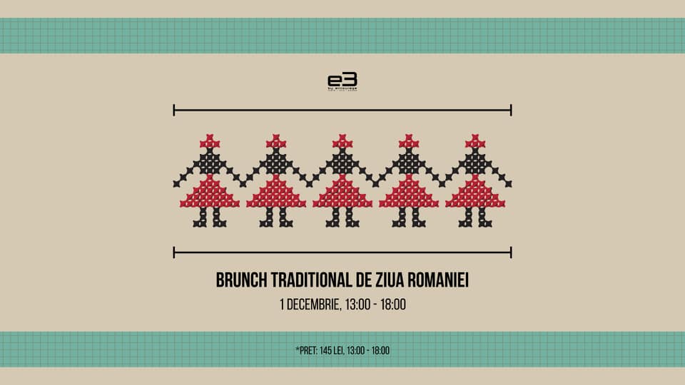 Brunch traditional la E3
weekend 30 nov 1 dec