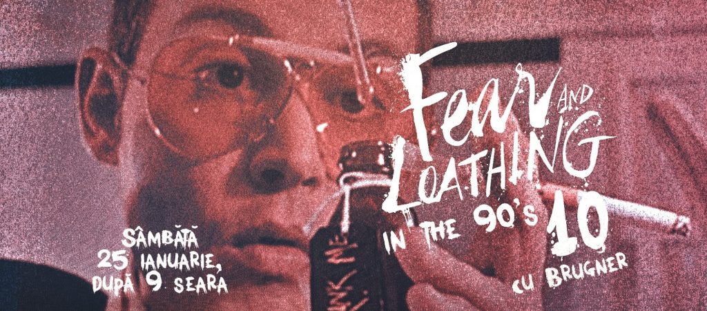 Fear and loathing in the 90s la J'ai Bistrot
weekend 24-26 ianuarie