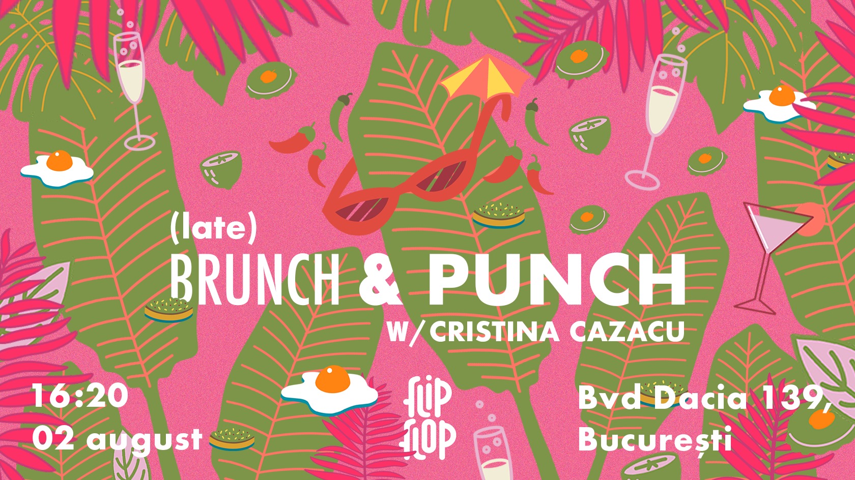 evenimente weekend 31 iulie-2 aug
Brunch & punch la flipflop bistroteca