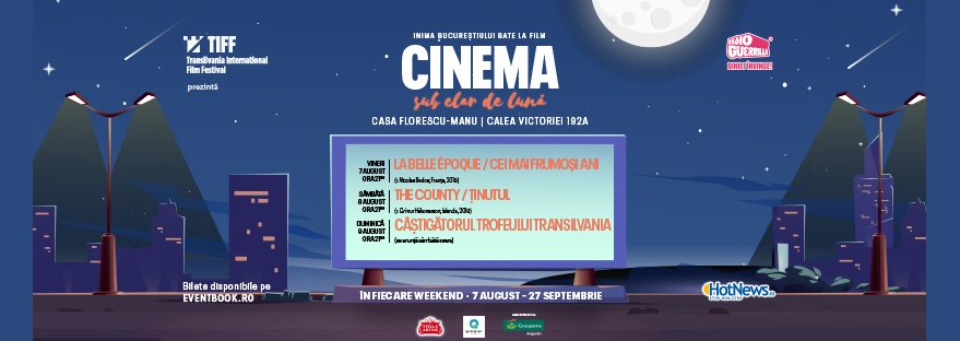 evenimente weekend 7-9 august
cinema sub clar de luna