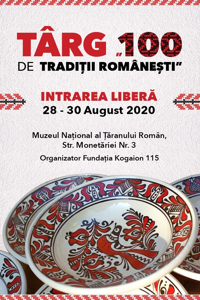 evenimente weekend 28-30 august
targ 100 de traditii romanesti