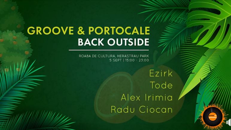 evenimente weekend 4-6 sept
groove si portocale la roaba de cultura 