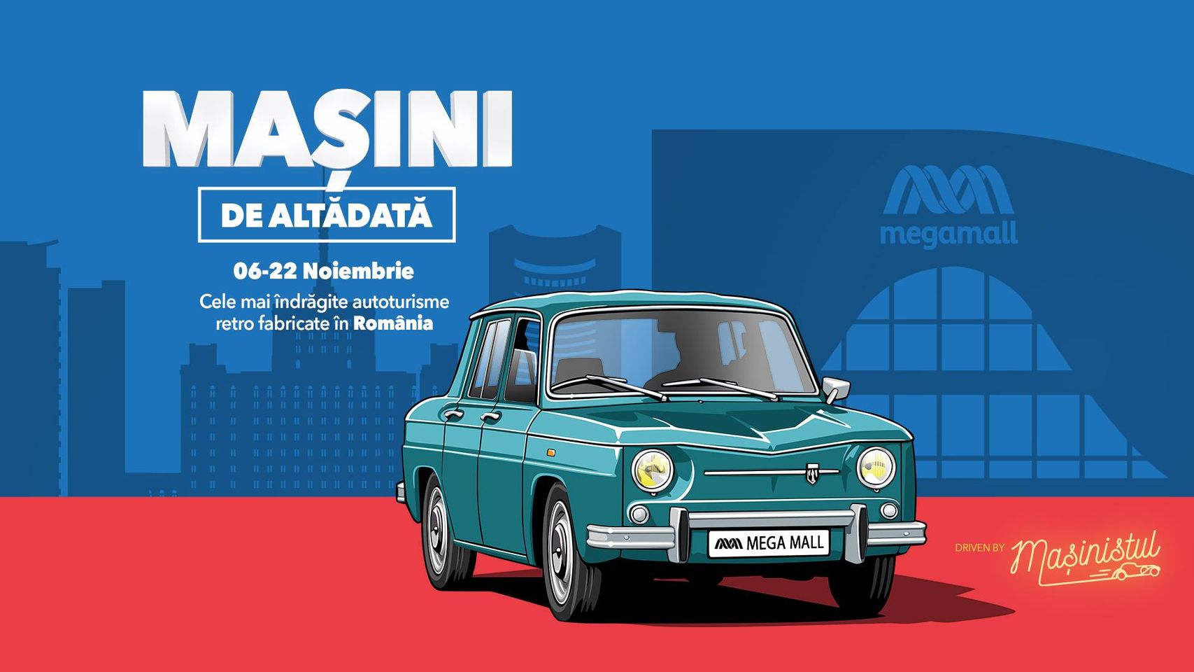 evenimente weekend 6-8 nov 
masini de alta data la mega mall