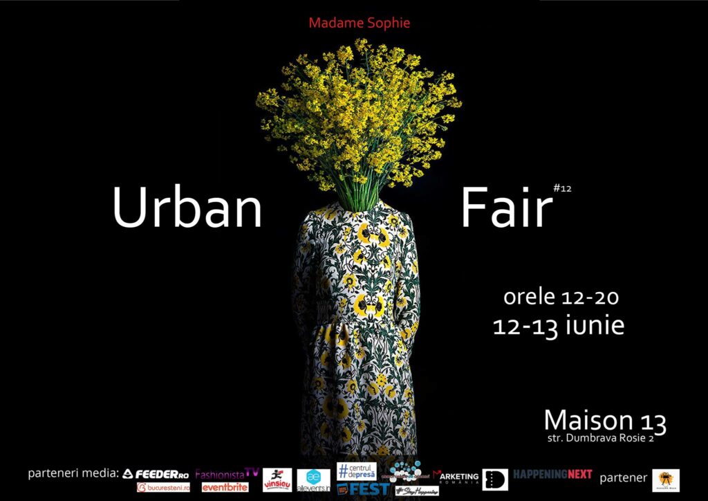 weekend evenimente 11-13 iunie
urban fair la maison 13