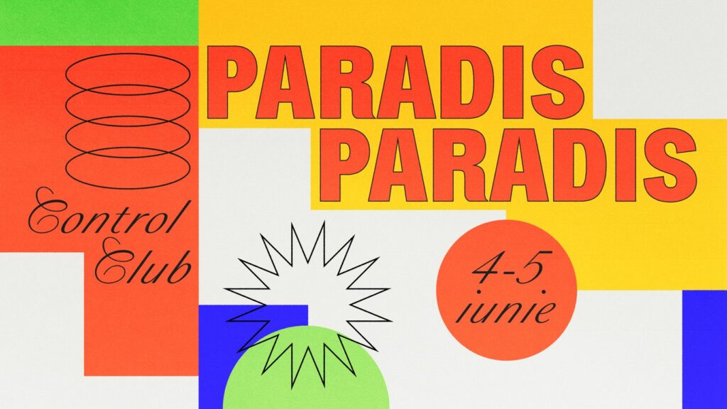 weekend 3-5 iunie paradis paradis