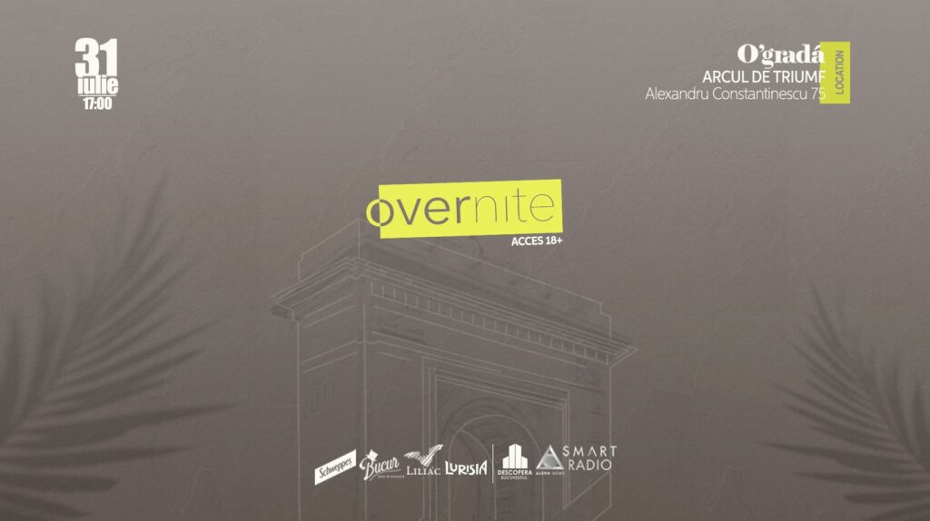 evenimente weekend 29-31 iulie overnite 