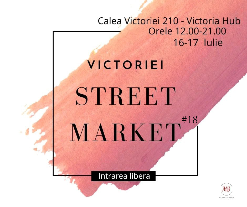 weekend 15-17 iulie
victoriei street market