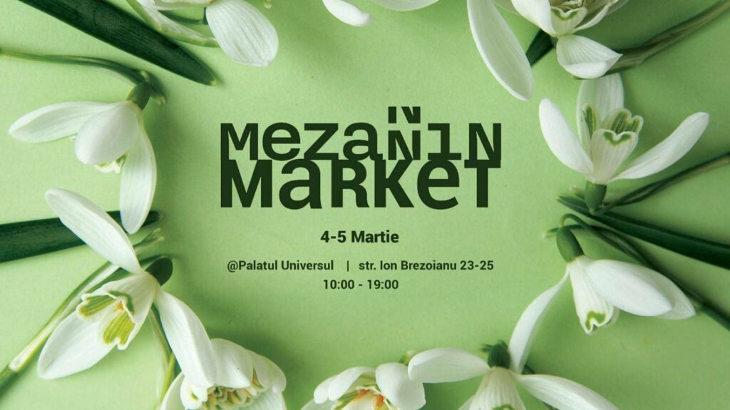 mezanin market weekend 3-5 martie