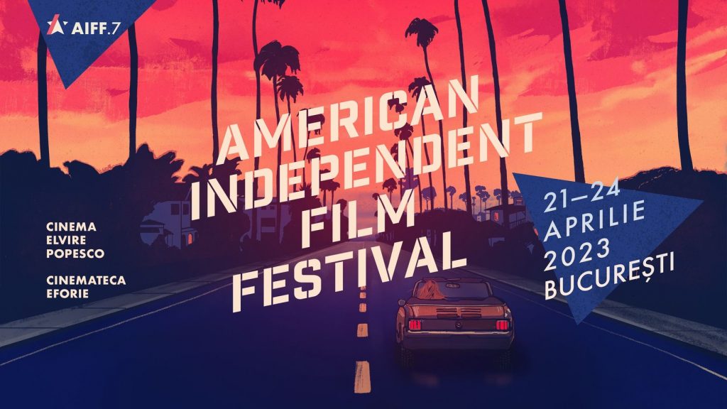 weekend 21-23 aprilie american independent film fest 